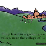 Three Infernal Goats Gruff page- intro- Near the Village of UR Three Infernal Goats Gruff page- intro- Near the Village of UR